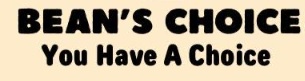 : Bean's Choice