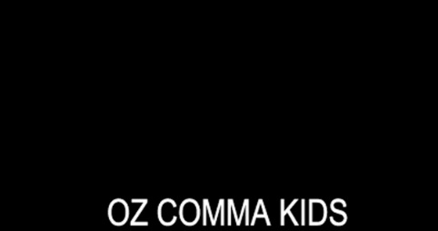 : OZ COMMA KIDS 