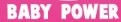 : Baby Power 寶兒寶母嬰用品中心