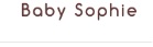 : Baby Sophie 母嬰店